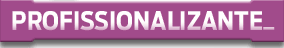Profissionalizante